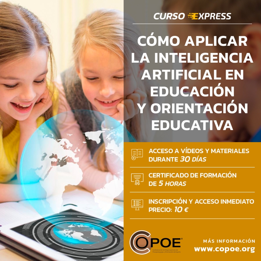 Curso online exprés de COPOE: &quot;Cómo aplicar la inteligencia artificial en Educación y Orientación educativa&quot;