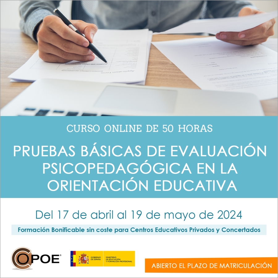 Curso online de COPOE &quot;Pruebas básicas en la Evaluación Psicopedagógica de la Orientación Educativa”, del 25 de enero al 1 de marzo de 2023