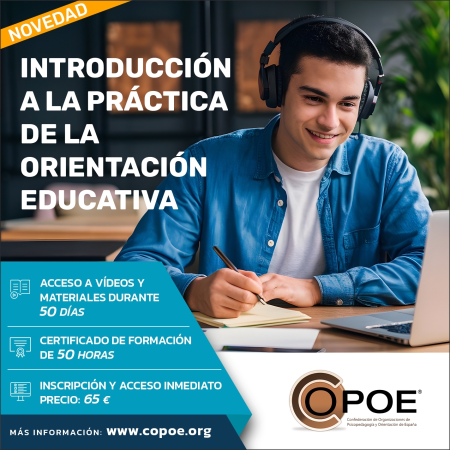 Formación permanente COPOE &quot;Introducción a la práctica de la Orientación educativa&quot;