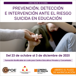 Curso online de COPOE &quot;Prevención, detección e intervención ante el riesgo suicida en educación”, del 23 de octubre al 3 diciembre de 2025