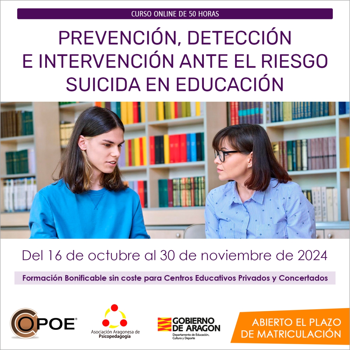 Curso online de COPOE &quot;Prevención, detección e intervención ante el riesgo suicida en educación”, del 16 de octubre al 30 noviembre de 2024