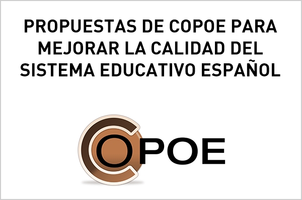 Propuestas de COPOE para mejorar la calidad del Sistema Educativo español. Curso 2019-20