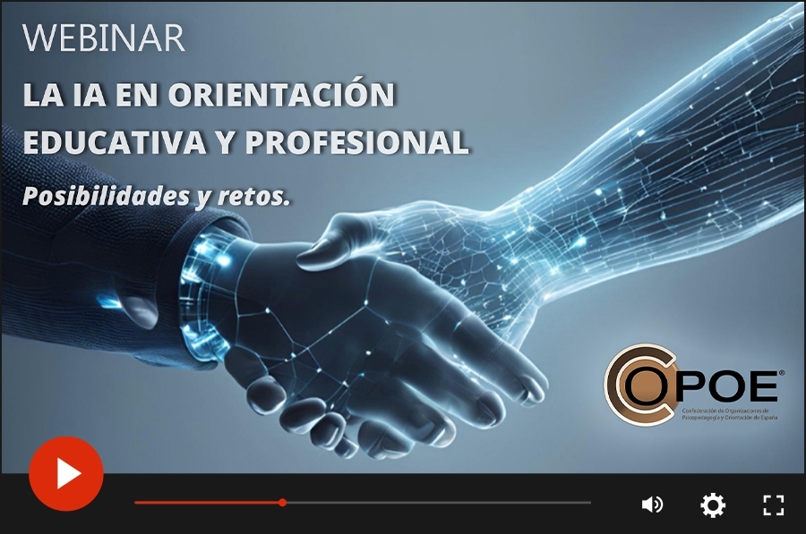 Vídeo del webinar &quot;La IA en orientación educativa y profesional. Posibilidades y retos”