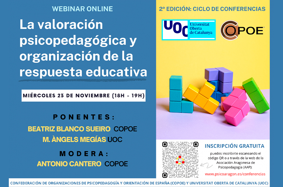 Vídeo del webinar &quot;La valoración psicopedagógica y organización de la respuesta educativa&quot; organizado por UOC y COPOE el 23 de noviembre de 2022
