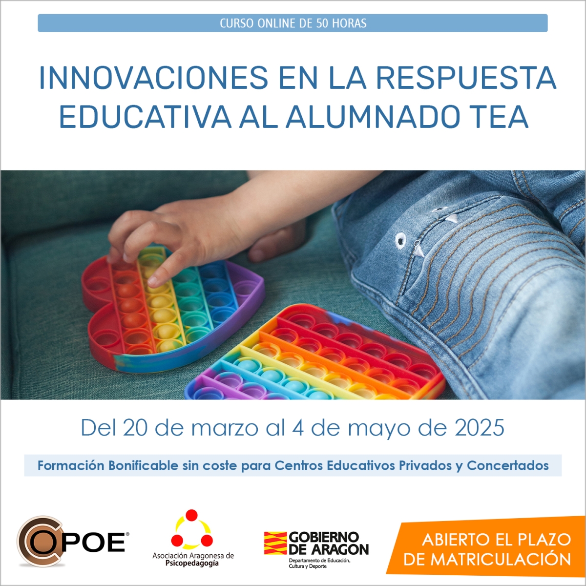 Curso online de COPOE &quot;Innovaciones en la Respuesta Educativa al Alumnado TEA”, del 20 de marzo al 4 de mayo de 2025