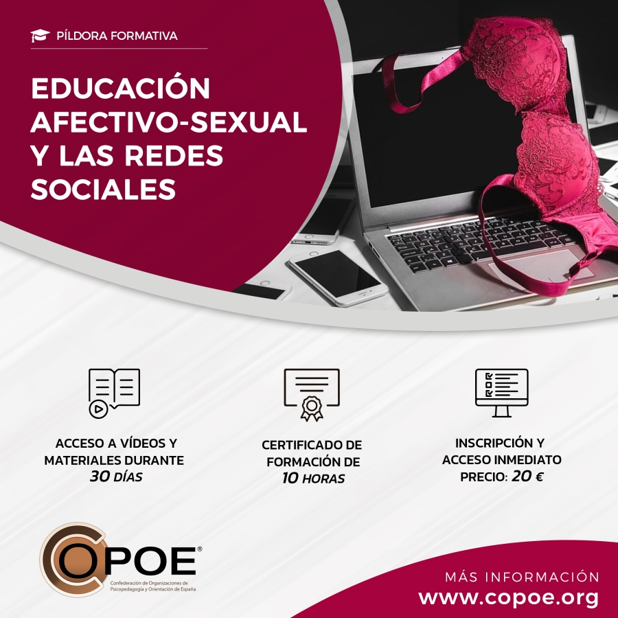 P&iacute;ldora formativa COPOE "Educaci&oacute;n afectivo-sexual y las redes sociales"