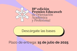 Participa en la 18ª edición de los Premios Educaweb de Orientación Académica y Profesional