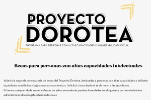 Becas del Proyecto Dorotea para personas con altas capacidades