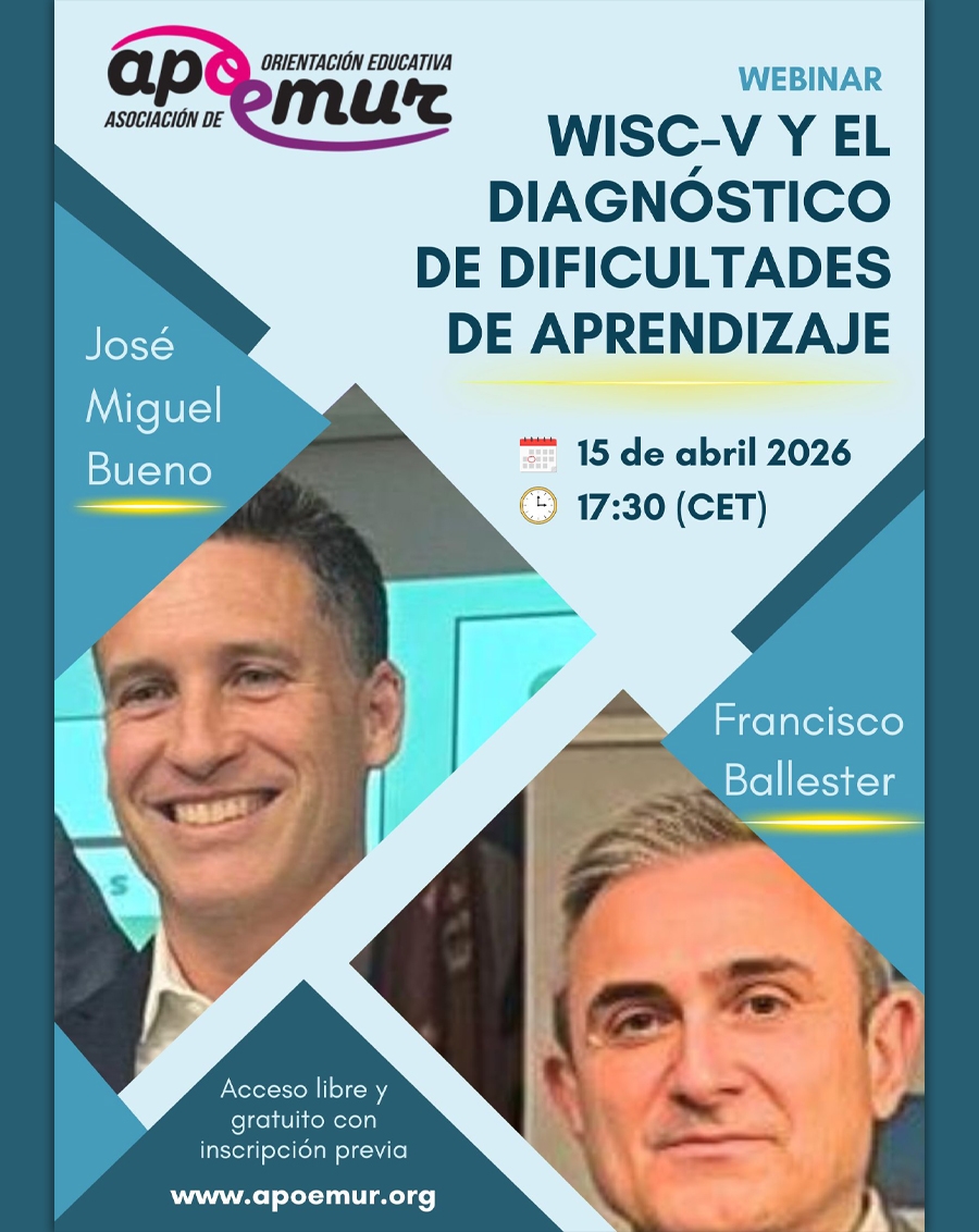 Charla formativa APOEMUR: "WISC-V y el diagnóstico de dificultades de aprendizaje", 15 de abril, online y gratuita
